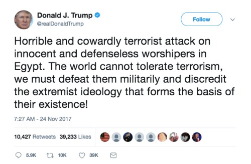 11月24日，川普總統發推文談及埃及清真寺恐襲事件。