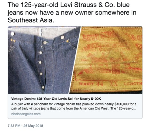 东南亚一名人士出价近10万美元，收购了一条具有125年历史的李维斯（Levis）牛仔裤。