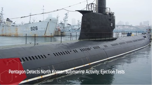 朝鲜潜艇活动不寻常测试潜射导弹