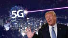 中国启动5G川普批对内监控人民对外挑拨纷争(图)